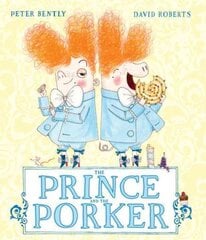 Prince and the Porker цена и информация | Книги для малышей | pigu.lt