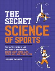 The Secret Science of Sports цена и информация | Книги для подростков и молодежи | pigu.lt