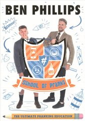 School of Pranks: The Ultimate Pranking Education цена и информация | Биографии, автобиогафии, мемуары | pigu.lt