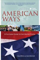American Ways: A Cultural Guide to the United States of America 3rd edition kaina ir informacija | Socialinių mokslų knygos | pigu.lt