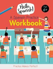 Spanish Practice Workbook цена и информация | Книги для подростков и молодежи | pigu.lt