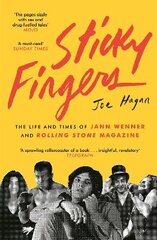 Sticky Fingers: The Life and Times of Jann Wenner and Rolling Stone Magazine Main цена и информация | Биографии, автобиографии, мемуары | pigu.lt