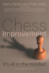 Chess Improvement: It's all in the mindset kaina ir informacija | Knygos apie sveiką gyvenseną ir mitybą | pigu.lt