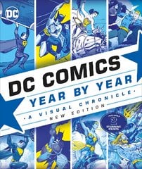 DC Comics Year By Year New Edition: A Visual Chronicle цена и информация | Фантастика, фэнтези | pigu.lt