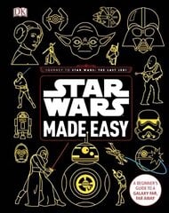 Star Wars Made Easy: A Beginner's Guide to a Galaxy Far, Far Away цена и информация | Книги об искусстве | pigu.lt