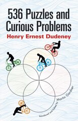 536 Puzzles and Curious Problems First Edition, First ed. kaina ir informacija | Knygos apie sveiką gyvenseną ir mitybą | pigu.lt
