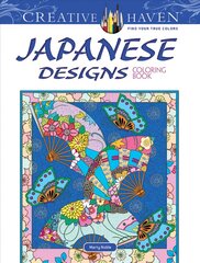 Creative Haven Japanese Designs Coloring Book kaina ir informacija | Knygos apie sveiką gyvenseną ir mitybą | pigu.lt