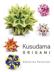 Kusudama Origami kaina ir informacija | Knygos apie sveiką gyvenseną ir mitybą | pigu.lt