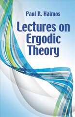 Lectures on Ergodic Theory цена и информация | Книги по экономике | pigu.lt