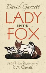 Lady Into Fox цена и информация | Fantastinės, mistinės knygos | pigu.lt