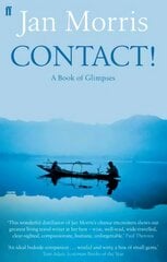 Contact!: A Book of Glimpses Main kaina ir informacija | Kelionių vadovai, aprašymai | pigu.lt