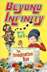 Imagination Box: Beyond Infinity Main цена и информация | Книги для подростков и молодежи | pigu.lt
