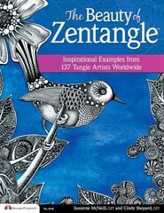 Beauty of Zentangle: Inspirational Examples from 137 Tangle Artists Worldwide цена и информация | Книги об искусстве | pigu.lt