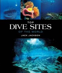 Top dive sites of the world 4th Revised edition цена и информация | Путеводители, путешествия | pigu.lt