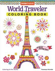 World Traveler Coloring Book: 30 World Heritage Sites цена и информация | Книги о питании и здоровом образе жизни | pigu.lt