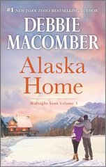 Alaska Home: A Romance Novel Reissue ed. kaina ir informacija | Fantastinės, mistinės knygos | pigu.lt