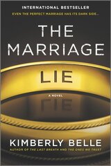 Marriage Lie: A Bestselling Psychological Thriller Original ed. kaina ir informacija | Fantastinės, mistinės knygos | pigu.lt