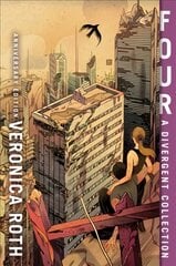 Four: A Divergent Collection Anniversary Edition kaina ir informacija | Knygos paaugliams ir jaunimui | pigu.lt