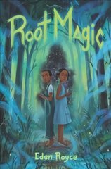 Root Magic цена и информация | Книги для подростков и молодежи | pigu.lt
