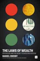 Laws of Wealth: Psychology and the Secret to Investing Success kaina ir informacija | Ekonomikos knygos | pigu.lt