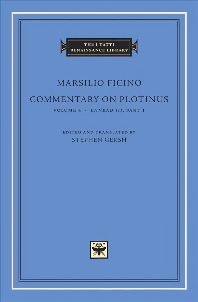 Commentary on Plotinus: <i>Ennead III</i>, Part 1, Volume 4 kaina ir informacija | Istorinės knygos | pigu.lt