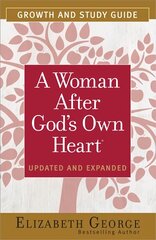 Woman After God's Own Heart Growth and Study Guide kaina ir informacija | Dvasinės knygos | pigu.lt