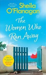 Women Who Ran Away: Escape the lockdown blues with the number one bestseller! цена и информация | Fantastinės, mistinės knygos | pigu.lt