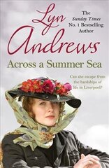 Across a Summer Sea: A warm-hearted, dramatic and nostalgic saga цена и информация | Фантастика, фэнтези | pigu.lt