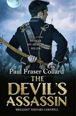 Devil's Assassin (Jack Lark, Book 3): A Bombay-based military adventure of traitors, trust and deceit kaina ir informacija | Fantastinės, mistinės knygos | pigu.lt