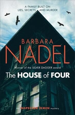 House of Four (Inspector Ikmen Mystery 19): A gripping crime thriller set in Istanbul kaina ir informacija | Fantastinės, mistinės knygos | pigu.lt