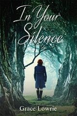 In Your Silence: The Wildham Series Digital original kaina ir informacija | Fantastinės, mistinės knygos | pigu.lt