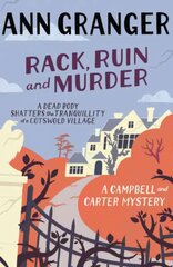 Rack, Ruin and Murder (Campbell & Carter Mystery 2): An English village whodunit of murder, secrets and lies цена и информация | Фантастика, фэнтези | pigu.lt