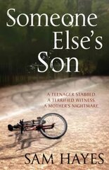 Someone Else's Son: A page-turning psychological thriller with a breathtaking twist kaina ir informacija | Fantastinės, mistinės knygos | pigu.lt