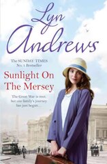 Sunlight on the Mersey: An utterly unforgettable saga of life after war цена и информация | Фантастика, фэнтези | pigu.lt