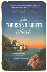 Thousand Lights Hotel: Escape to Italy in this gorgeous summer read kaina ir informacija | Fantastinės, mistinės knygos | pigu.lt