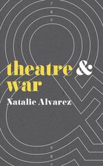 Theatre and War цена и информация | Книги по социальным наукам | pigu.lt