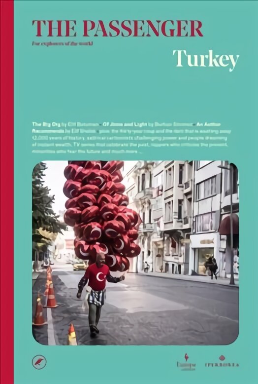 Turkey: The Passenger kaina ir informacija | Kelionių vadovai, aprašymai | pigu.lt