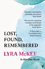 Lost, Found, Remembered Main цена и информация | Книги об искусстве | pigu.lt