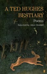Ted hughes bestiary kaina ir informacija | Poezija | pigu.lt
