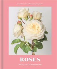 Roses: Beautiful Varieties for Home and Garden kaina ir informacija | Knygos apie sodininkystę | pigu.lt
