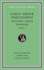 Early Greek Philosophy: Western Greek Thinkers, Part 2, Volume V kaina ir informacija | Istorinės knygos | pigu.lt