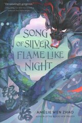 Song of Silver, Flame Like Night kaina ir informacija | Knygos paaugliams ir jaunimui | pigu.lt