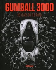 Gumball 3000: 20 Years on the Road Revised edition цена и информация | Книги о питании и здоровом образе жизни | pigu.lt
