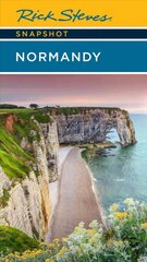 Rick Steves Snapshot Normandy (Sixth Edition) цена и информация | Путеводители, путешествия | pigu.lt