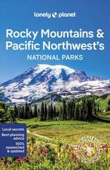 Lonely Planet Rocky Mountains & Pacific Northwest's National Parks kaina ir informacija | Kelionių vadovai, aprašymai | pigu.lt