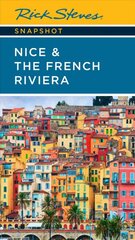 Rick Steves Snapshot Nice & the French Riviera (Third Edition) цена и информация | Путеводители, путешествия | pigu.lt
