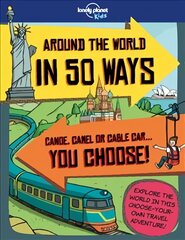Lonely Planet Kids Around the World in 50 Ways kaina ir informacija | Knygos mažiesiems | pigu.lt