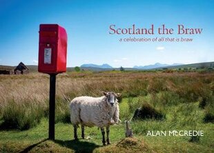 Scotland the Braw цена и информация | Книги по фотографии | pigu.lt