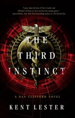 Third Instinct: A Dan Clifford Novel цена и информация | Fantastinės, mistinės knygos | pigu.lt