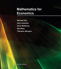 Mathematics for Economics, fourth edition цена и информация | Книги по экономике | pigu.lt